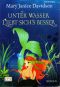 [Mermaids 03] • Unter Wasser liebt sich's besser